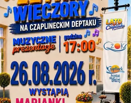 Muzyczne zakończenie wakacji na Czaplineckim Deptaku – zaproszenie na koncert