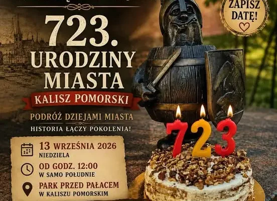 Kalisz Pomorski szykuje niezwykłą podróż w czasie na 723. urodziny miasta