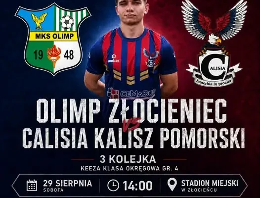Derby powiatu w Złocieńcu: Olimp podejmuje Calisię Kalisz Pomorski