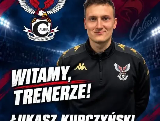 Łukasz Kupczyński ponownie trenerem Calisii Kalisz Pomorski