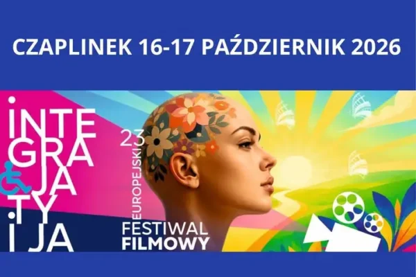 Mały Festiwal Ty i Ja w Czaplinku – kino o niepełnosprawności już w październiku