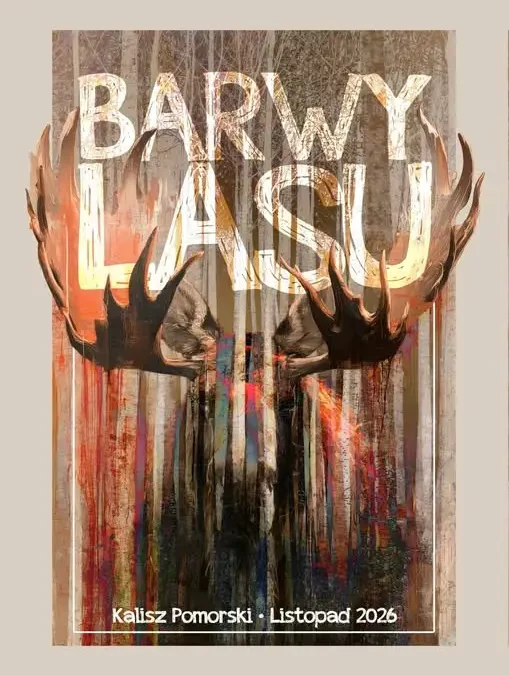 Ogólnopolski Konkurs Plastyczny „Barwy Lasu” – zaproszenie dla artystów z Kalisza Pomorskiego