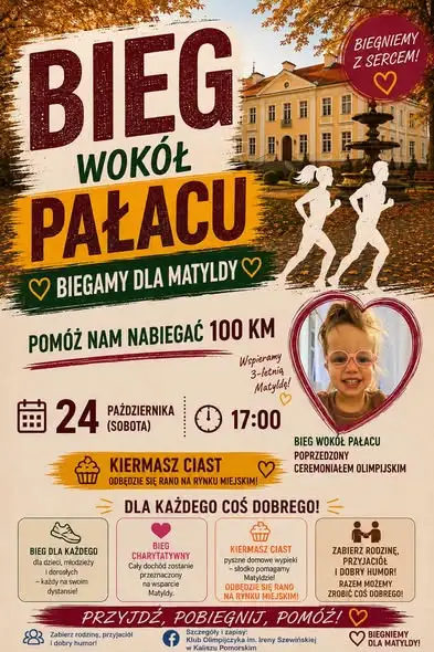 Bieg Wokół Pałacu w Kaliszu Pomorskim: 100 km dla Matyldy